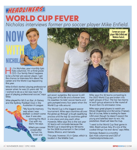 World Cup Fever: Nicholas Epic Pro - Player Soccer Kids Enfield Interviews Former Mike
